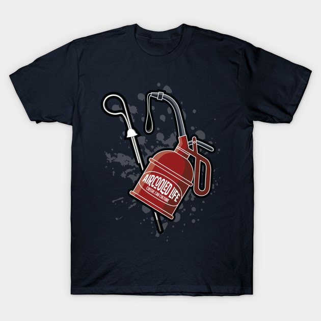 Oil is Aircooled Life - Oil Can Dip Stick Design T-Shirt by Aircooled Life